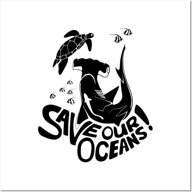 Save Our Oceans! - black Wall Art by Dootz Studio